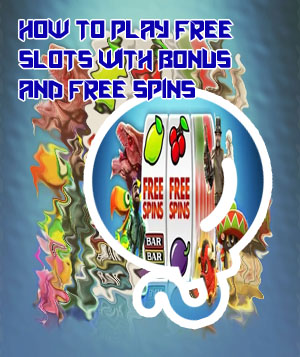 Free casino slots with bonus spins