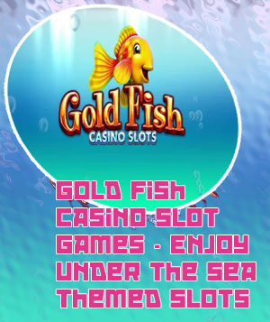 Install goldfish casino slots
