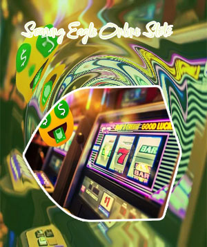 Soaring eagle online slots