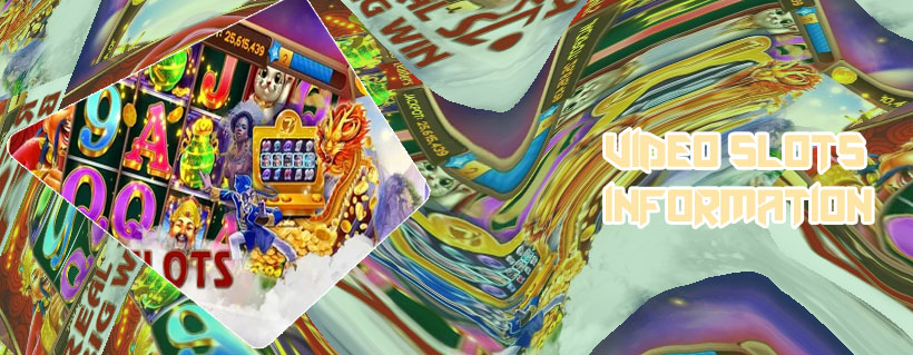 Video slots
